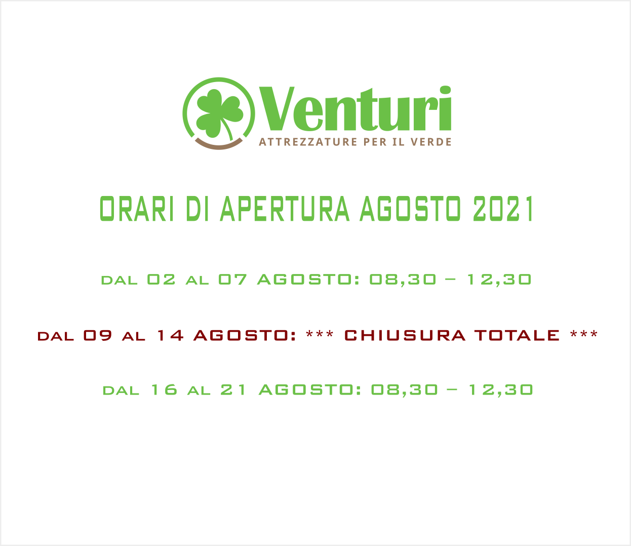 VENTURI sas - ORARI DI APERTURA AGOSTO 2021