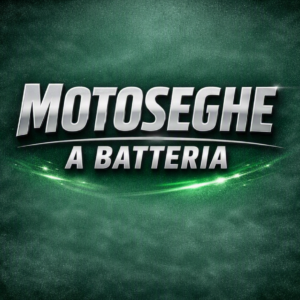 Motoseghe a batteria